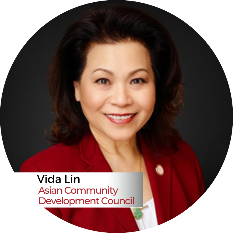 Vida Lin, Founder & President, Asian Community Development Council